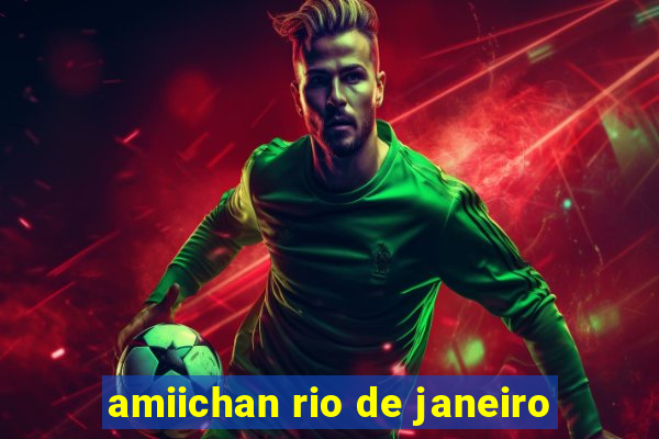 amiichan rio de janeiro